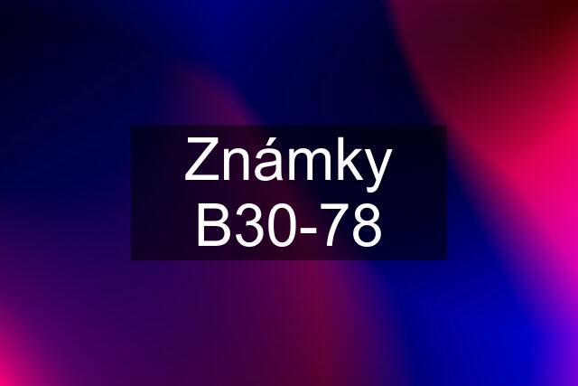 Známky B30-78