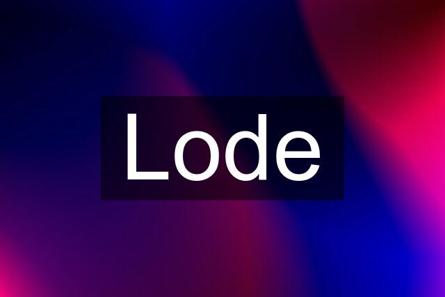 Lode