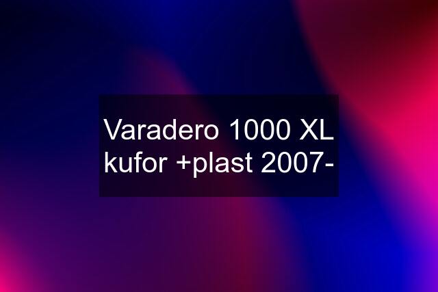 Varadero 1000 XL kufor +plast 2007-