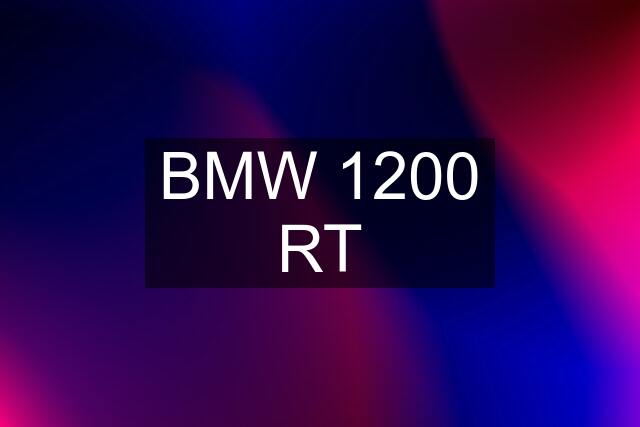 BMW 1200 RT