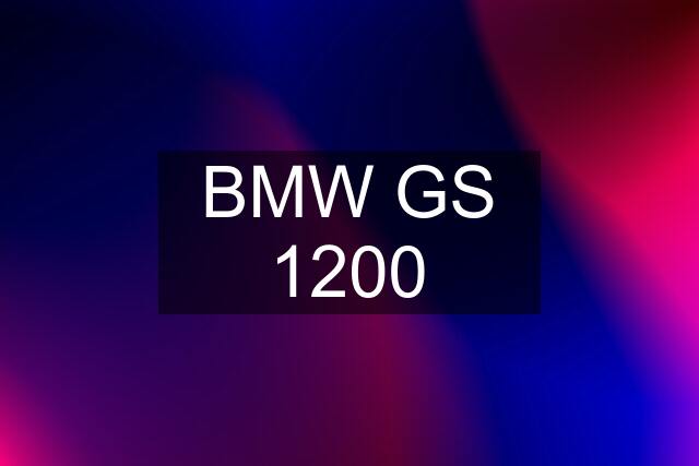 BMW GS 1200