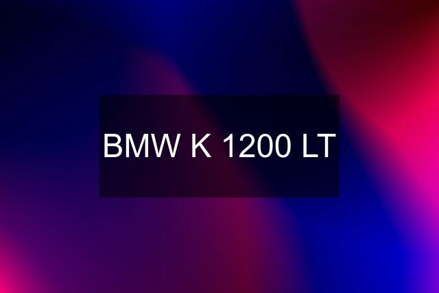 BMW K 1200 LT