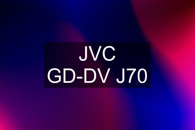 JVC GD-DV J70