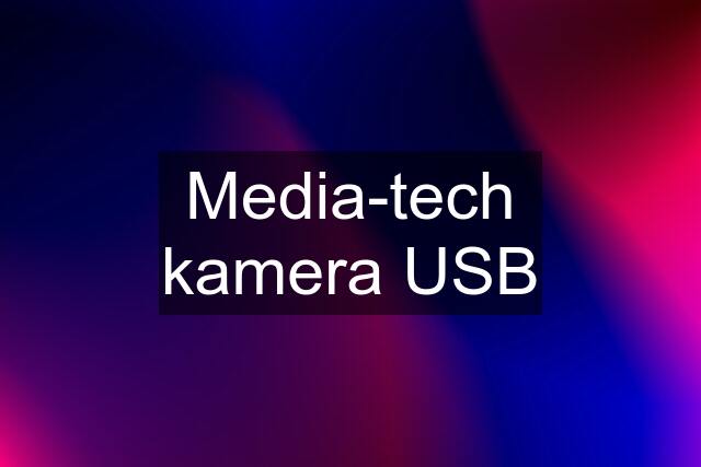 Media-tech kamera USB