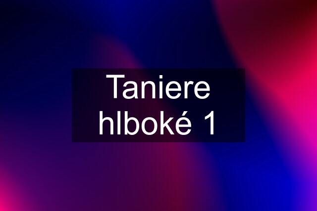 Taniere hlboké 1