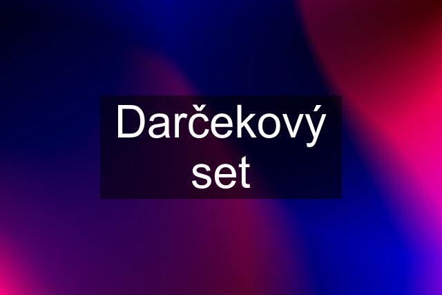 Darčekový set