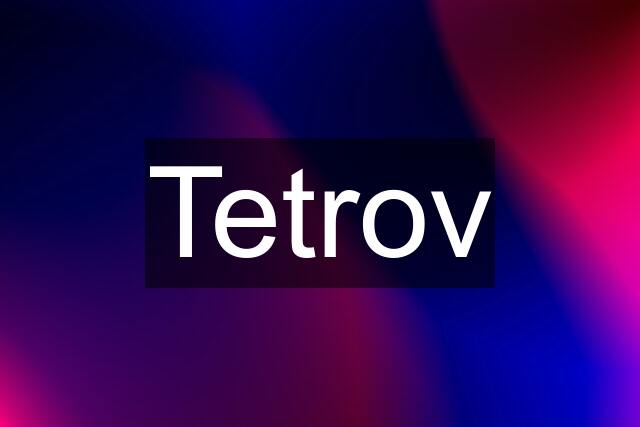 Tetrov