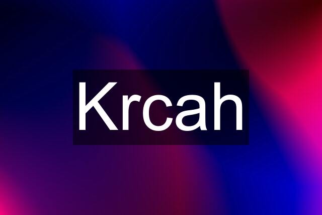 Krcah