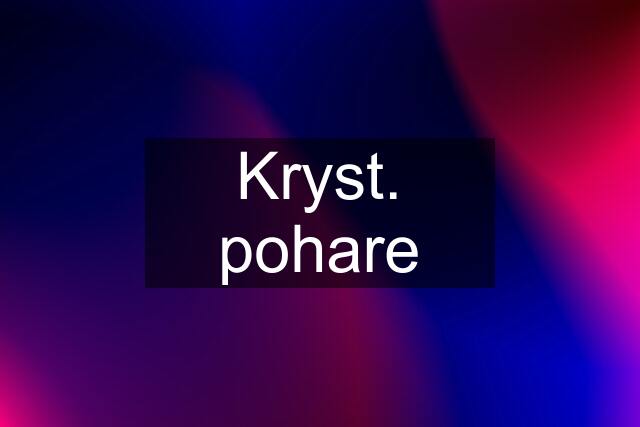 Kryst. pohare