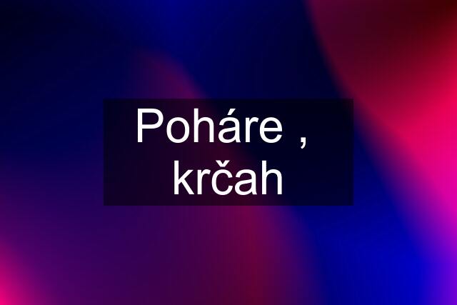 Poháre ,  krčah