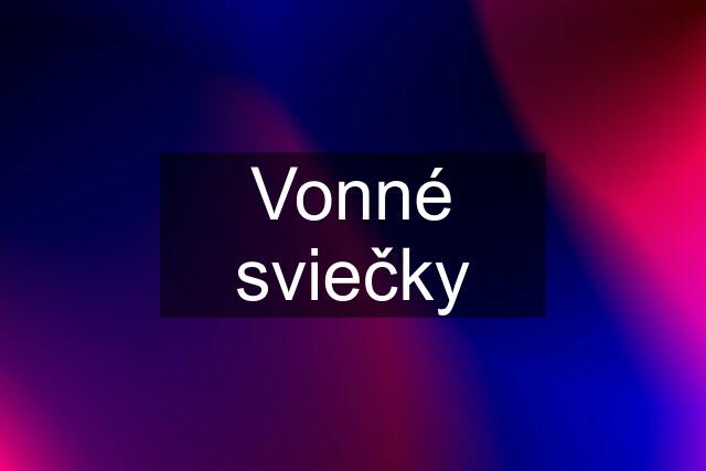 Vonné sviečky