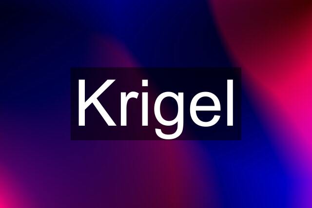 Krigel