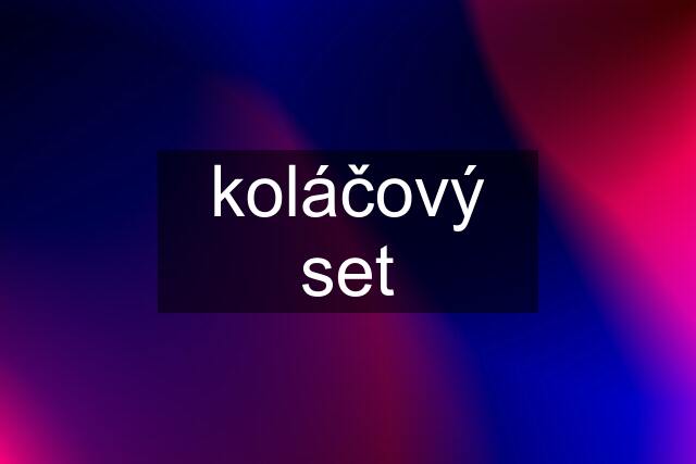 koláčový set