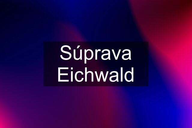 Súprava Eichwald