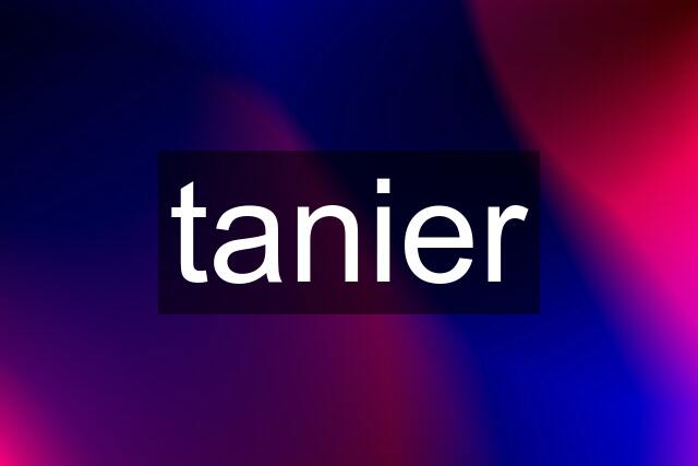 tanier