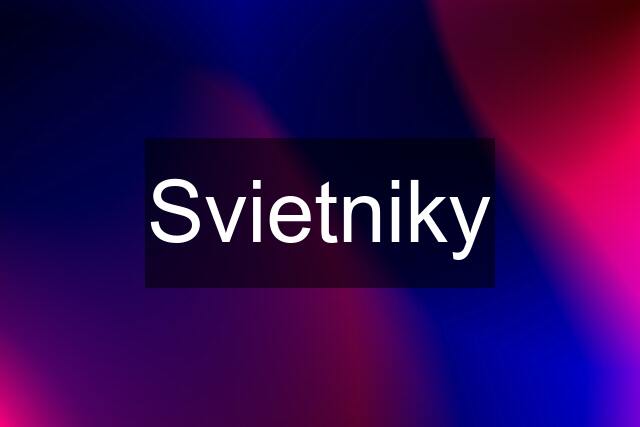 Svietniky