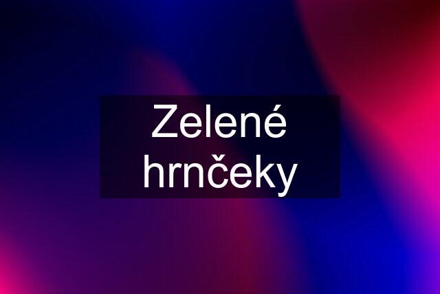 Zelené hrnčeky