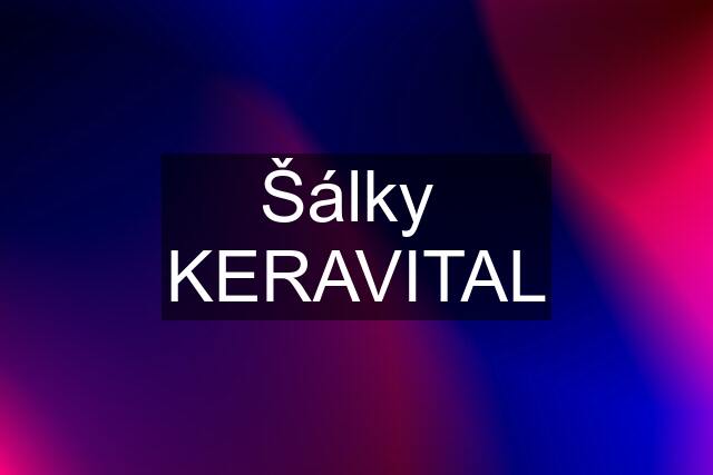 Šálky  KERAVITAL