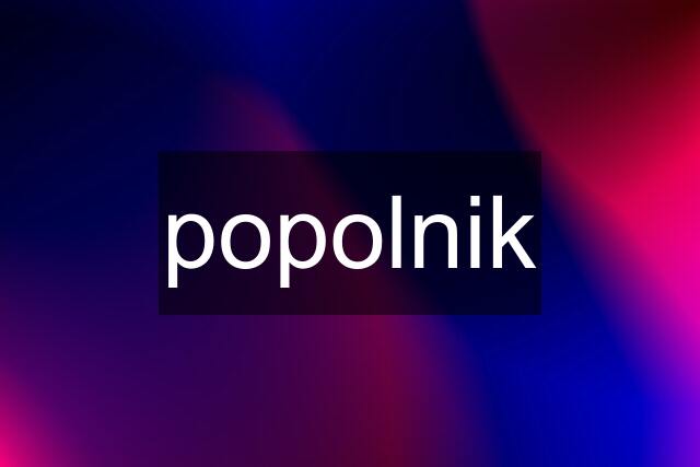 popolnik