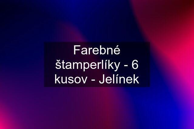 Farebné štamperlíky - 6 kusov - Jelínek