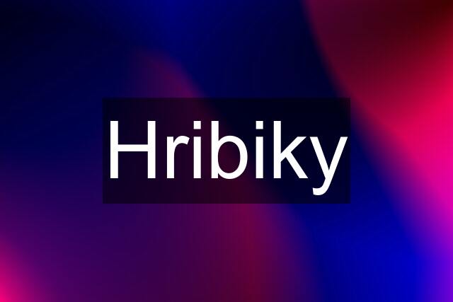 Hribiky