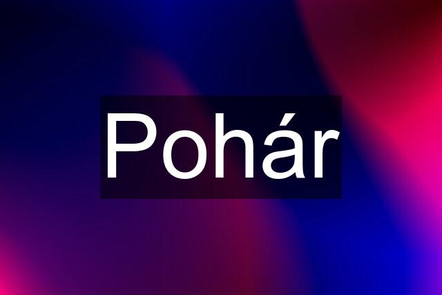 Pohár