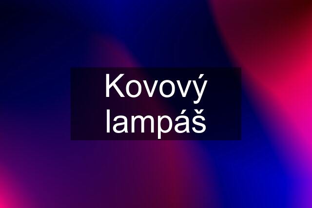 Kovový lampáš