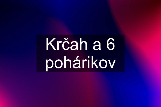 Krčah a 6 pohárikov