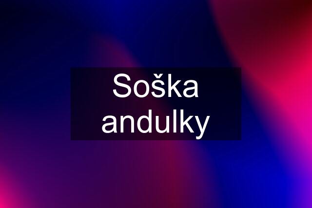 Soška andulky