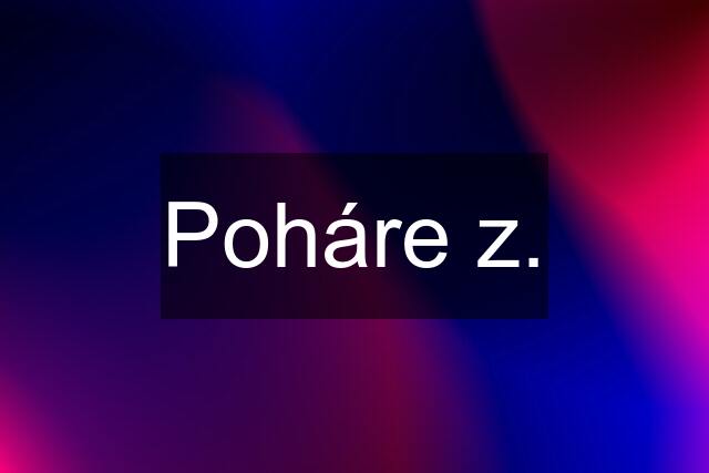 Poháre z.