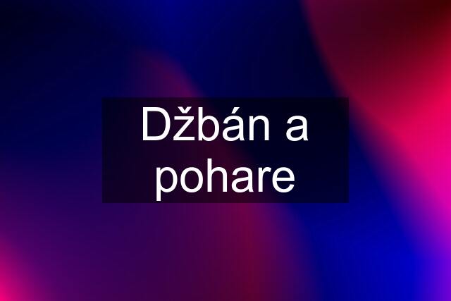 Džbán a pohare