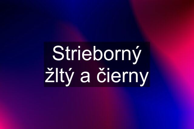 Strieborný žltý a čierny