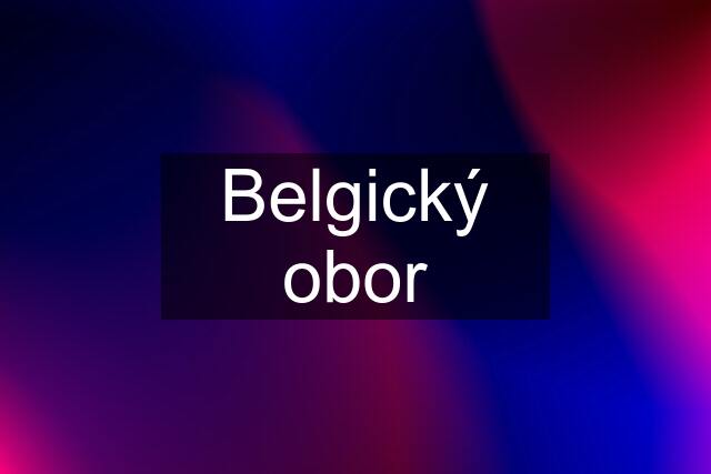 Belgický obor