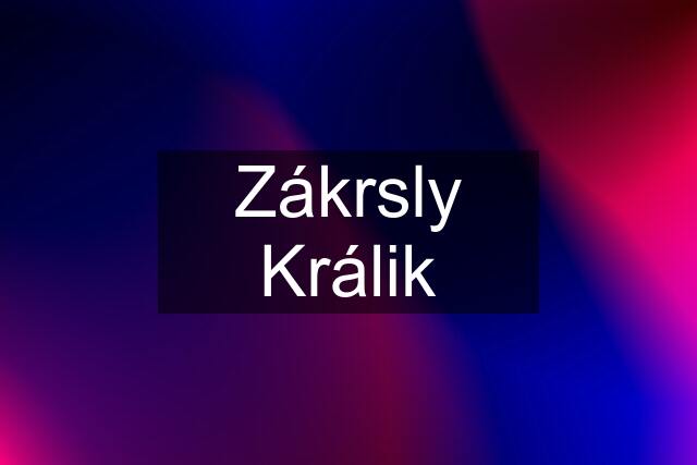 Zákrsly Králik