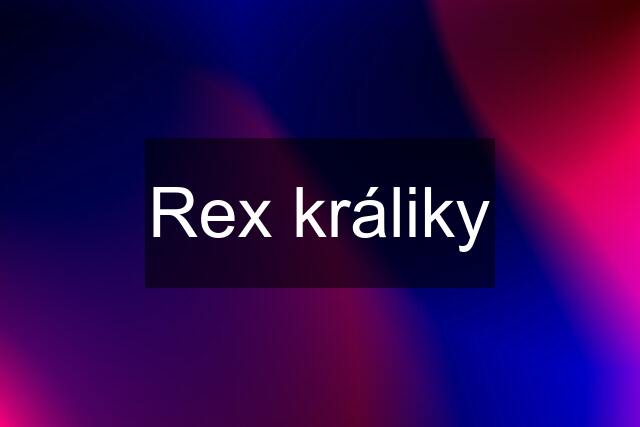 Rex králiky