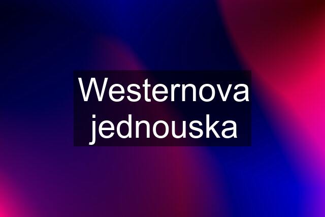 Westernova jednouska