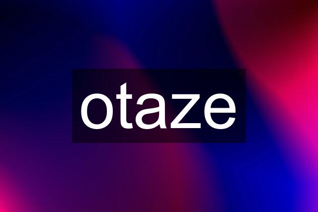 otaze