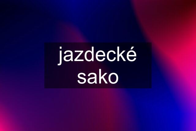 jazdecké sako