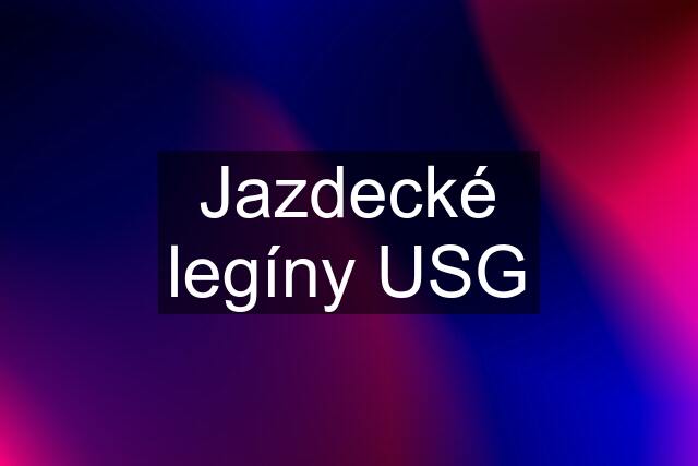 Jazdecké legíny USG