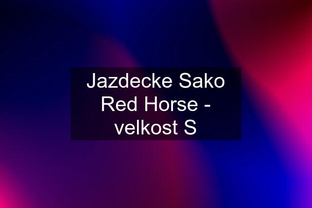 Jazdecke Sako Red Horse - velkost S