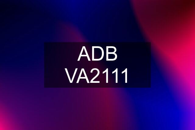 ADB VA2111