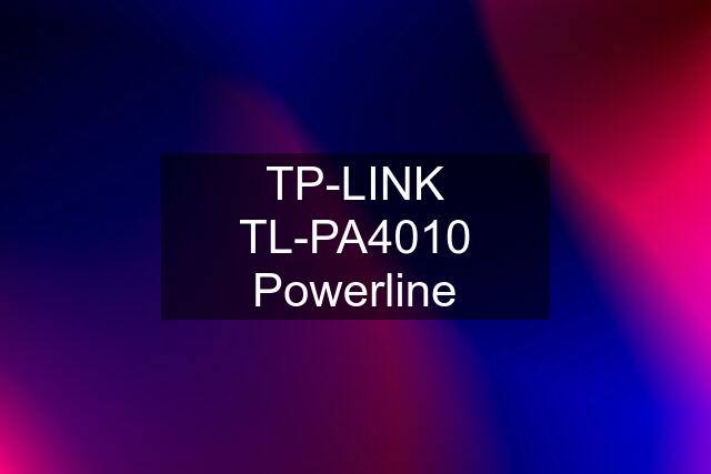 TP-LINK TL-PA4010 Powerline