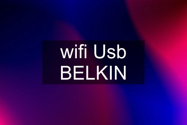 wifi Usb BELKIN