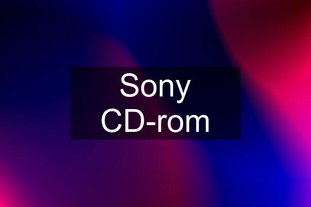 Sony CD-rom