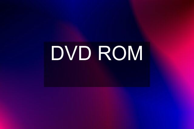 DVD ROM ✅