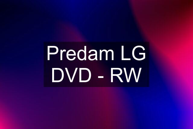 Predam LG DVD - RW