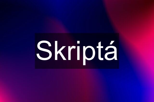 Skriptá