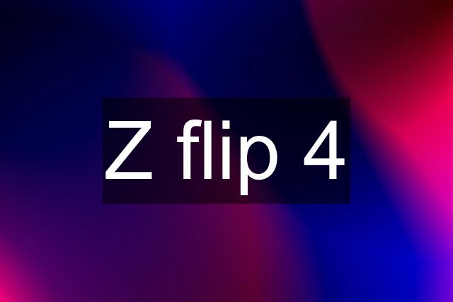 Z flip 4