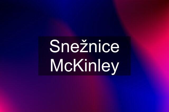 Snežnice McKinley