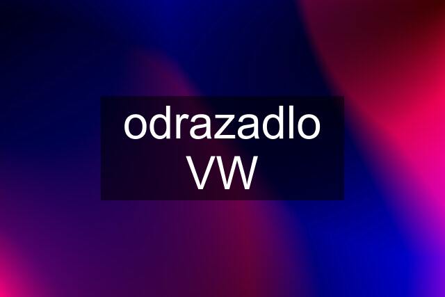 odrazadlo VW